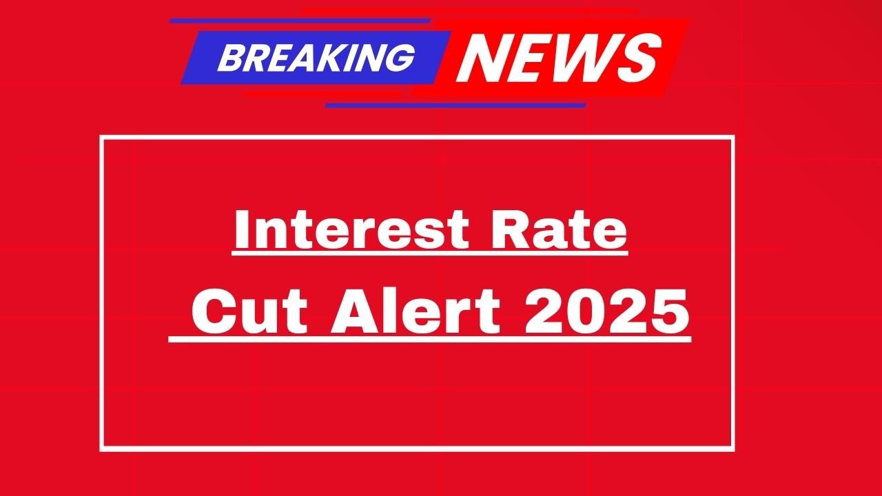 Interest Rate Cut Alert