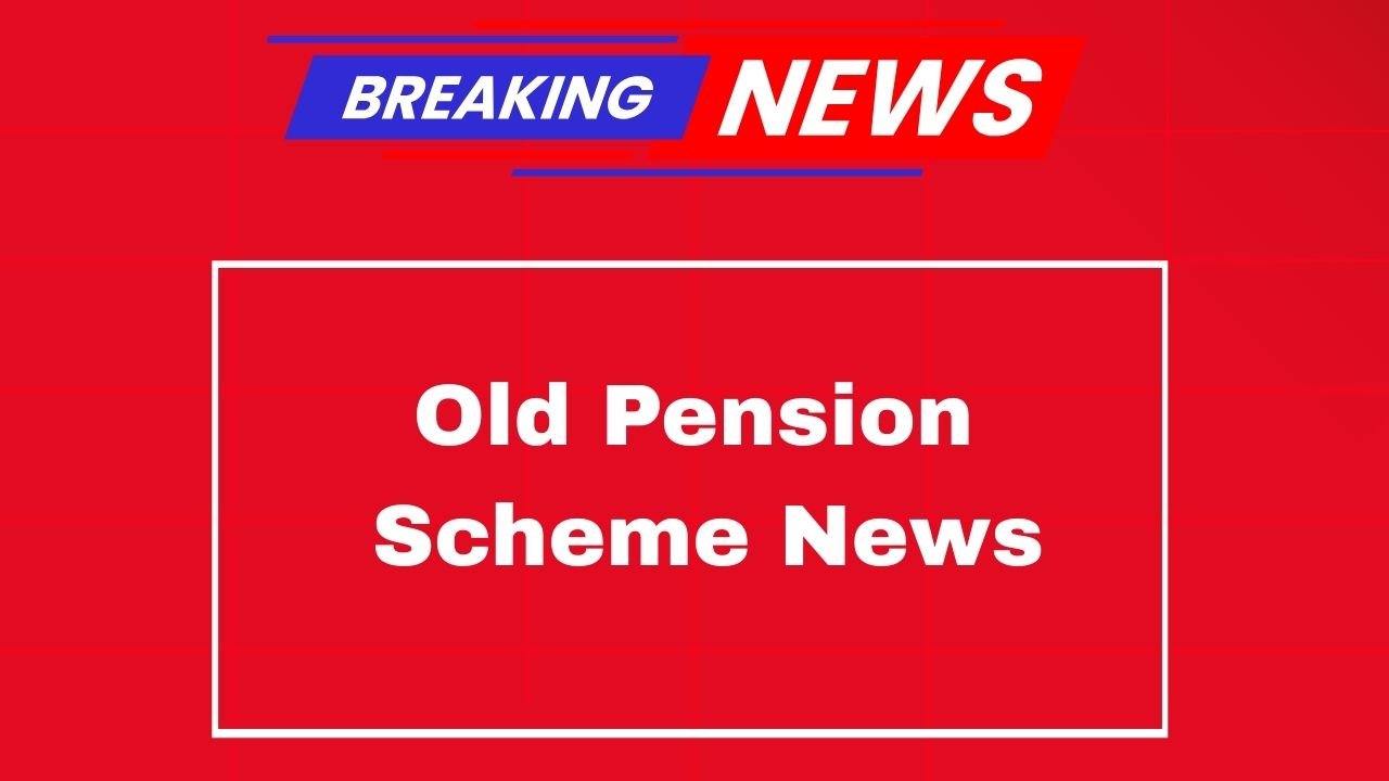 Old Pension Scheme News