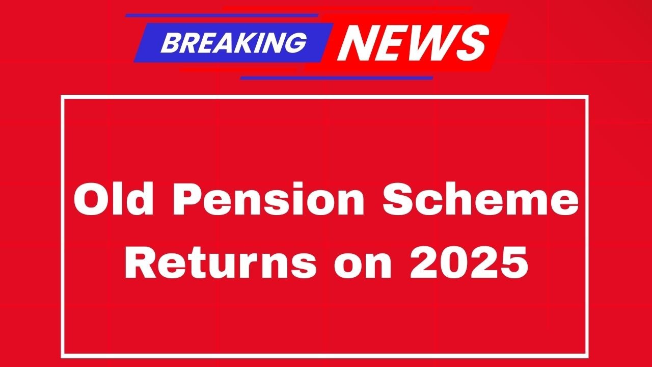 Old Pension Scheme Returns in 2025
